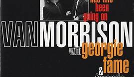 Van Morrison With Georgie Fame & Friends - How Long Has This Been Going On