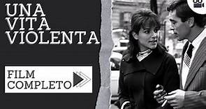 Una vita violenta | Drama | Film Completo in Italiano
