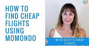 How to Find Cheap Flights Using Momondo