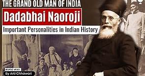 Dadabhai Naoroji | Important Personalities in Indian History | UPSC IAS | Arti Chhawari