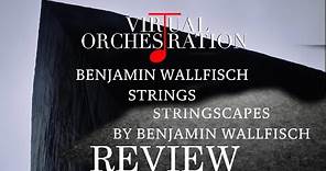 Review Benjamin Wallfisch Strings and Stringscapes by Orchestral Tools