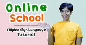 Online School Filipino Sign Language Tutorial | Rai Zason