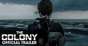 The Colony (2021 Movie) Official Trailer - Nora Arnezeder, Iain Glen, Sarah-Sofie Boussnina