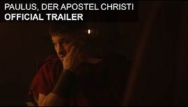 Paulus, der Apostel Christi - HD Trailer