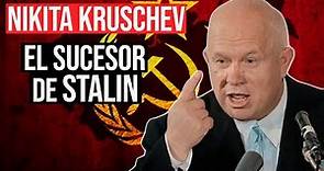 Nikita Khruschev: El Sucesor de Stalin en la Unión Soviética