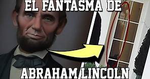 EL FANTASMA DE ABRAHAM LINCOLN (RELATO)