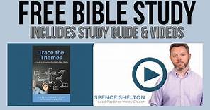 How to Trace the Themes of Scripture: Free 6-Week Topical Bible Study Lessons