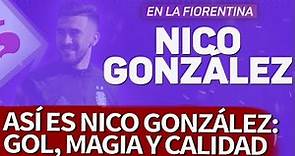 FIORENTINA | Así es Nico González: gol, magia y calidad para la Fiorentina | Diario AS