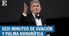 Harrison Ford recibe seis minutos de ovación por la última película de Indiana Jonnes en Cannes