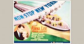 Non Stop New York 1937 Drama Crime John Loder Anna Lee Francis L Sullivan
