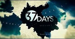 37 Days | Official Trailer BBC