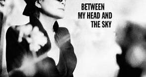 Yoko Ono, Plastic Ono Band - Between My Head And The Sky