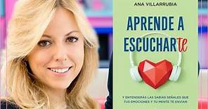 Ana Villarrubia: Presentación del libro "Aprende a escucharte"
