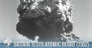 Dramatic Footage of Britain Testing An Atomic Bomb (1952) | War Archives