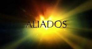 ALIADOS TRAILER OFICIAL
