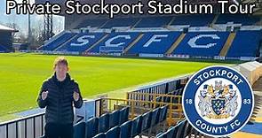 PRIVATE TOUR OF STOCKPORT COUNTY! | Edgeley Park Stadium explore and tour!!