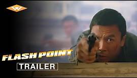 FLASH POINT Official Trailer | Action Crime Thriller | Directed by Wilson Yip | Starring Donnie Yen