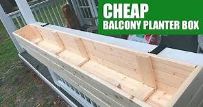 Small Balcony Planter Box Build For Under $25