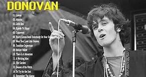 Best Of Donovan Full Album - Donovan Full Album Greatest Hits - Best Donovan Songs