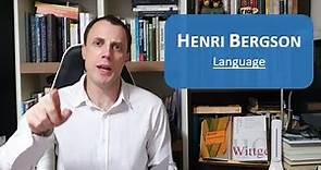Henri Bergson (12) - Language
