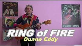 RING OF FIRE (Duane Eddy)