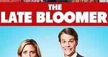 The Late Bloomer - movie: watch stream online