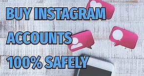 LEARN HOW To BUY Instagram Accounts | 100% Safely