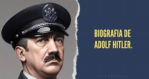 La Impactante Biografía de Adolf Hitler en 7 MINUTOS | ADOLF HITLER