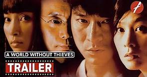 A World Without Thieves (2004) 天下无贼 - Movie Trailer - Far East Films
