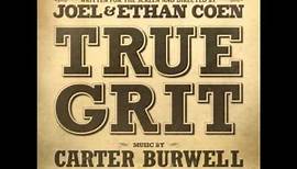 The Wicked Flee - True Grit [Carter Burwell]