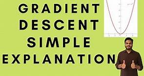 Gradient descent simple explanation|gradient descent machine learning|gradient descent algorithm
