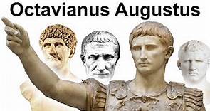 The life of Octavianus Augustus – the first roman emperor
