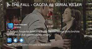 The Fall - Caccia al serial killer S01E01