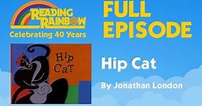 Hip Cat | Reading Rainbow Complete Episode | 40th Anniversary Celebration