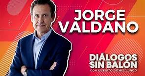 Entrevista a Jorge Valdano | Diálogos sin Balón con Roberto Gómez Junco