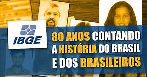 80 anos contando a história do Brasil e dos brasileiros [1936-2016] • IBGE Institucional