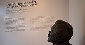 Exposição «António José de Almeida e a "viagem gloriosa" ao Brasil»