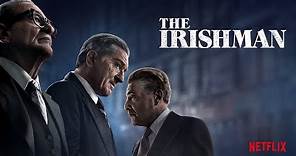 The Irishman | Official Trailer | Netflix