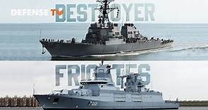 Frigate VS Destroyer | What is the Difference Between Them ?