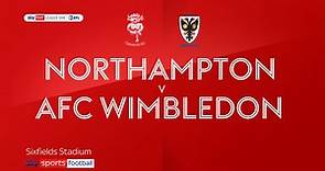 Northampton 2-2 AFC Wimbledon: Cobblers earn point on League One return