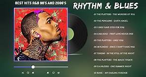 Rhythm and Blues Playlist 💖 R&B Greatest Hits Of 90s 2000s