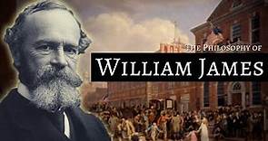 The Philosophy of William James