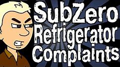 Sub Zero Refrigerator Complaints