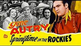 Springtime in the Rockies (1937) Gene Autry | Musical Western | Full Length Movie