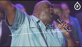 Great are you Lord- Eddie James | Worthy Cfan