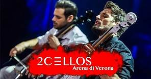 2CELLOS - With Or Without You [Live at Arena di Verona]
