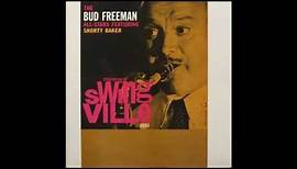 Bud Freeman All Stars featuring Shorty Baker ( Full Album )