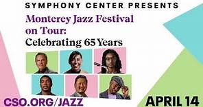 Monterey Jazz Festival on Tour: Celebrating 65 Years