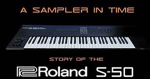 A Sampler In Time - The Roland S-50 Digital Sampler