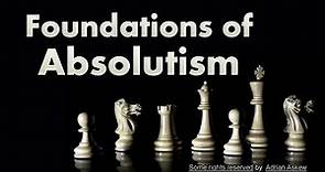 Foundations of Absolutism (AP Euro)